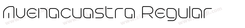 Avenacuastra Regular字体转换 Avenacuastra Regular字体转换